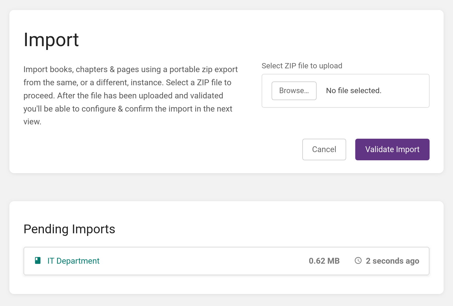 View of the import page, with a field to select a ZIP for upload, and a section below showing "Pending Imports" with one "IT Department" book listed